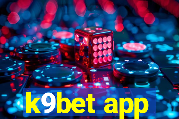 k9bet app